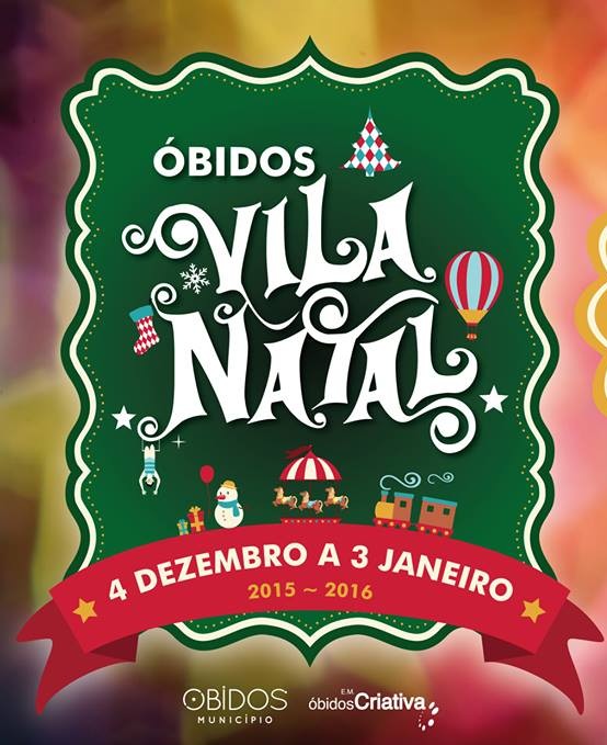 Bilhetes Óbidos Vila Natal - 2023 - Cerca do Castelo de Óbidos